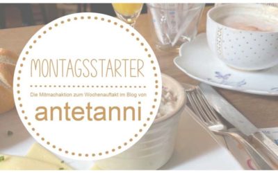 Mein erster Montagsstarter