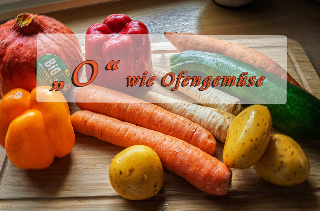 ABC – Foto: Ofengemüse für Elfi